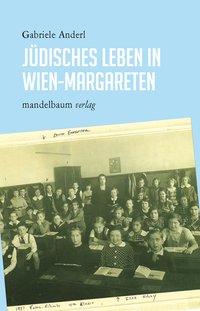 Jüdisches Leben in Wien-Margareten